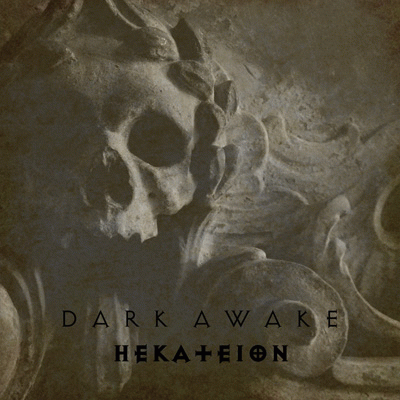 Dark Awake (GRC) : Hekateion